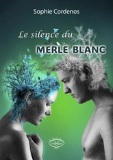 Le silence du merle blanc