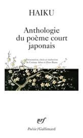 Haïku : Anthologie du poème court japonais