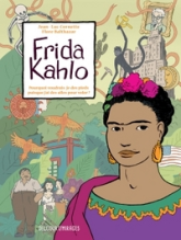 Frida Kahlo : Pourquoi voudrais-je des pieds puisque j'ai des ailes pour voler ?