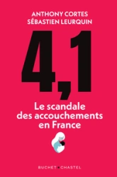 4,1 : Le scandale des accouchements en France