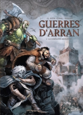 Guerres d'Arran, tome 1 : La compagnie des bannis