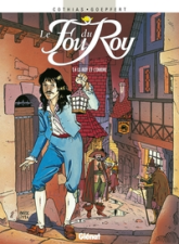 Le Fou du roy, tome 4 : Le Roy et l'Ombre