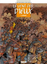 Le vent des dieux, tome 7 : Barbaries