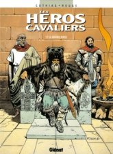 Les héros cavaliers, tome 2 : La Grande-Ourse