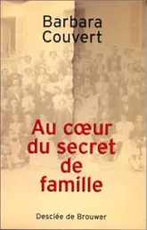 Au coeur du secret de famille