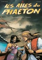 Les Ailes du Phaeton, tome 4 : le chasseur de typhons