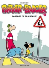 Parker et Badger, Tome 3 : Passage de blaireaux