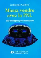 Mieux vendre avec la PNL