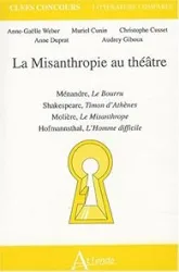 La misanthropie au théatre : Ménandre, Le bourru, Shakespeare, Timon d'Athène,