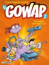 Le Gowap, tome 2 : Tempête domestique