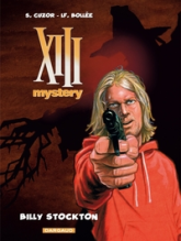 XIII Mystery, tome 6 : Billy Stockton