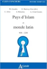 Pays d'Islam et monde latin, 950-1250