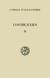 Contre Julien - tome 2 (Livres III-V)