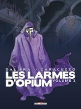 Les larmes d'Opium, tome 3