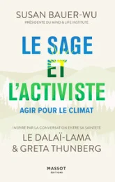 Le Sage et l'Activiste : Agir pour le Climat