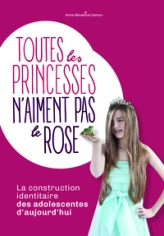 Toutes les princesses n'aiment pas le rose