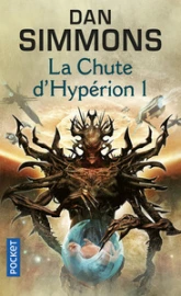 Les Cantos d'Hypérion, tome 3 : La chute d'Hypérion 1