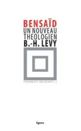 Un nouveau théologien : Bernard-Henri Lévy