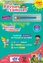 Réviser et s'amuser - Du CM1 au CM2 (10-11 ans) - Cahier de vacances 2023