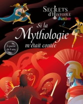 Si la mythologie m'était contée