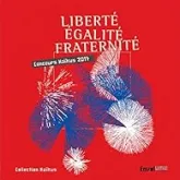 Liberté Egalité Fraternité