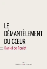 Le démantèlement du coeur