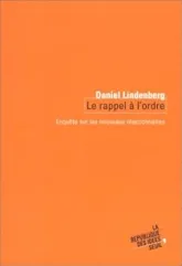 Le Rappel à l'ordre. Enquête sur les nouveaux réactionnaires