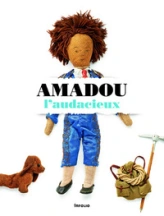 Amadou l'audacieux