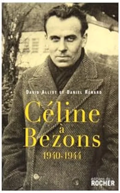 Céline à Bezons : 1940-1944