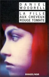 La Fille aux cheveux rouge tomate