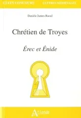 Chrétien de Troyes Erec et Enide