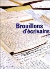 Brouillons d'écrivains