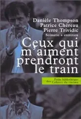 Ceux qui m'aiment prendront le train (scenario)