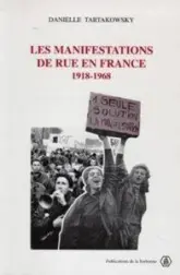 Les manifestations de rue en France : 1918-1968