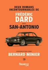Deux romans incontournables de Frédéric Dard dit San-Antonio