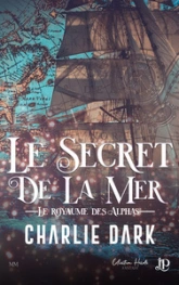 Le secret de la mer