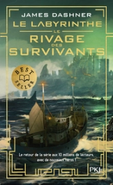 Le Labyrinthe - Le rivage des survivants, tome 1