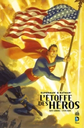 SUPERMAN ET BATMAN : L'Etoffe des Héros - Tome 0