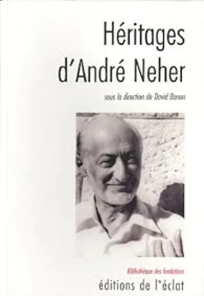 Héritages d'André Neher