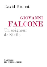 Giovanni Falcone, un seigneur de Sicile