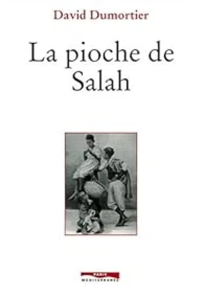 La pioche de Salah