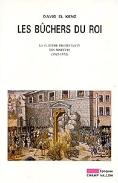 Les bûchers du roi