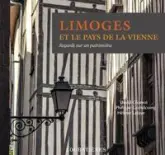 LIMOGES ET LE PAYS DE LA VIENNE.