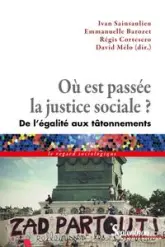 Où est passée la justice sociale ?