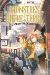 Les Monstres d'Outre-terre, tome 1 - L'apprentie-chasseuse