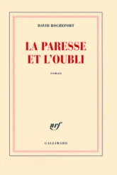 La paresse et l'oubli