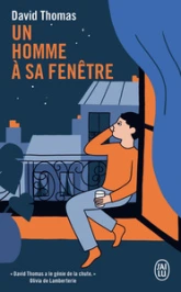 Un homme à sa fenêtre