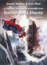 La couronne des esclaves, tome 2 : Torche de la liberté (2/2)