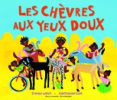 Les chèvres aux yeux doux