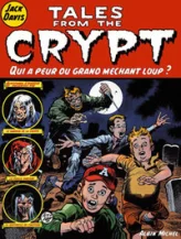 Tales from the Crypt, tome 2 : Qui a peur du grand méchant ?